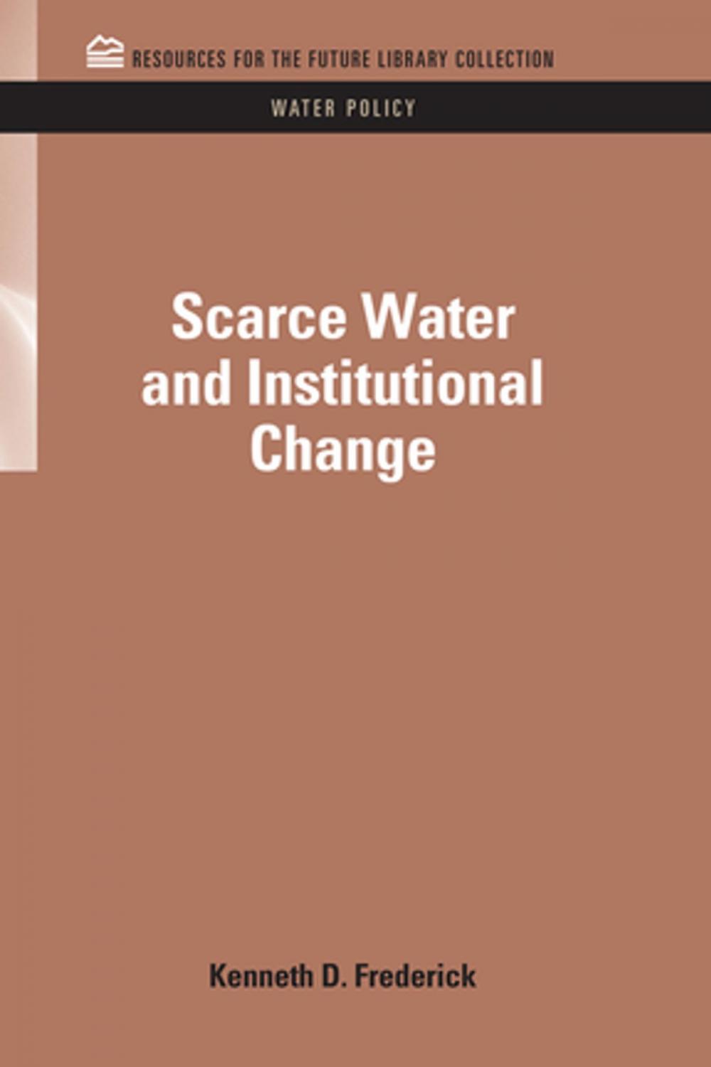 Big bigCover of Scarce Water and Institutional Change