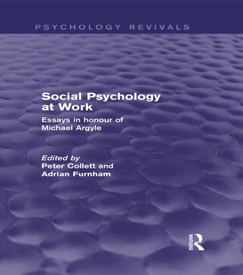 Big bigCover of Social Psychology at Work (Psychology Revivals)