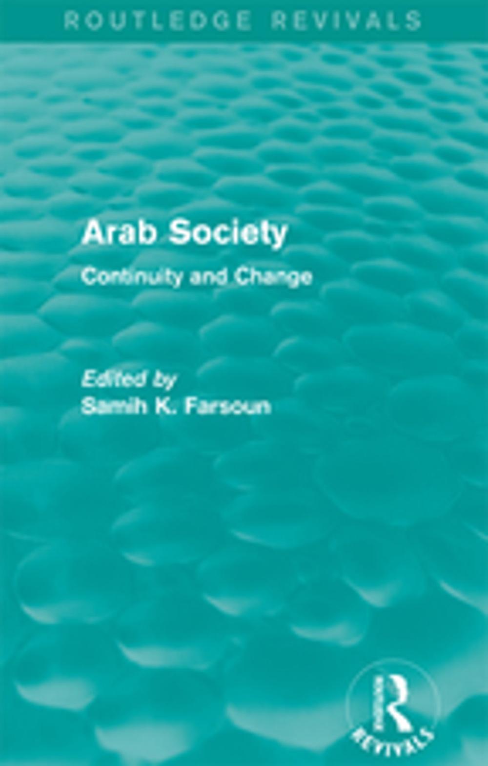 Big bigCover of Arab Society (Routledge Revivals)