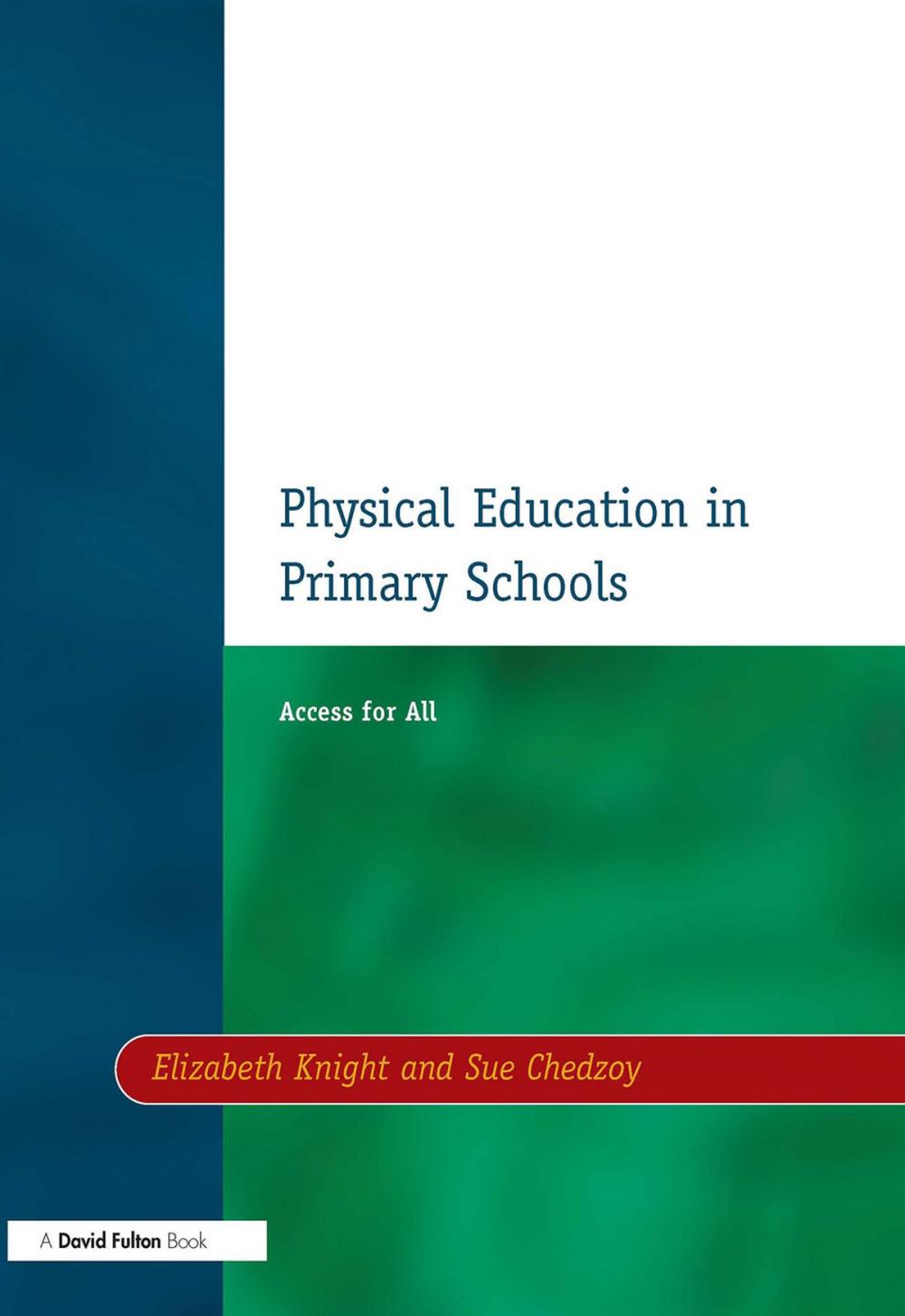 Big bigCover of Physical Education in Primary Schools