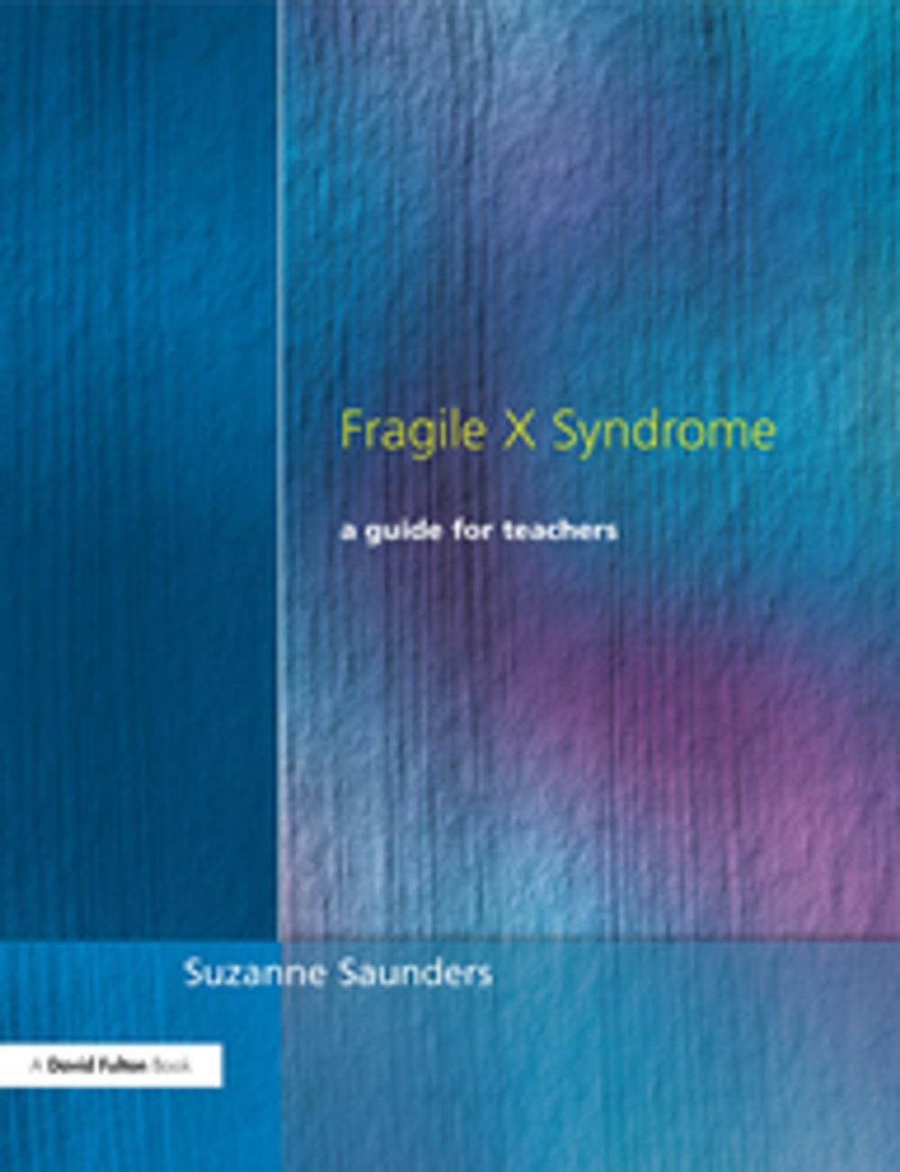 Big bigCover of Fragile X Syndrome