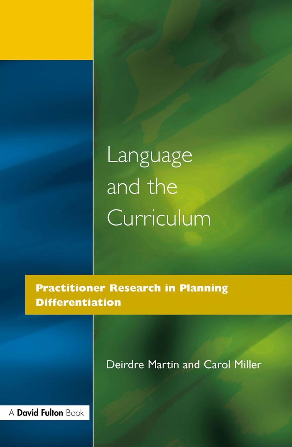 Big bigCover of Language and the Curriculum