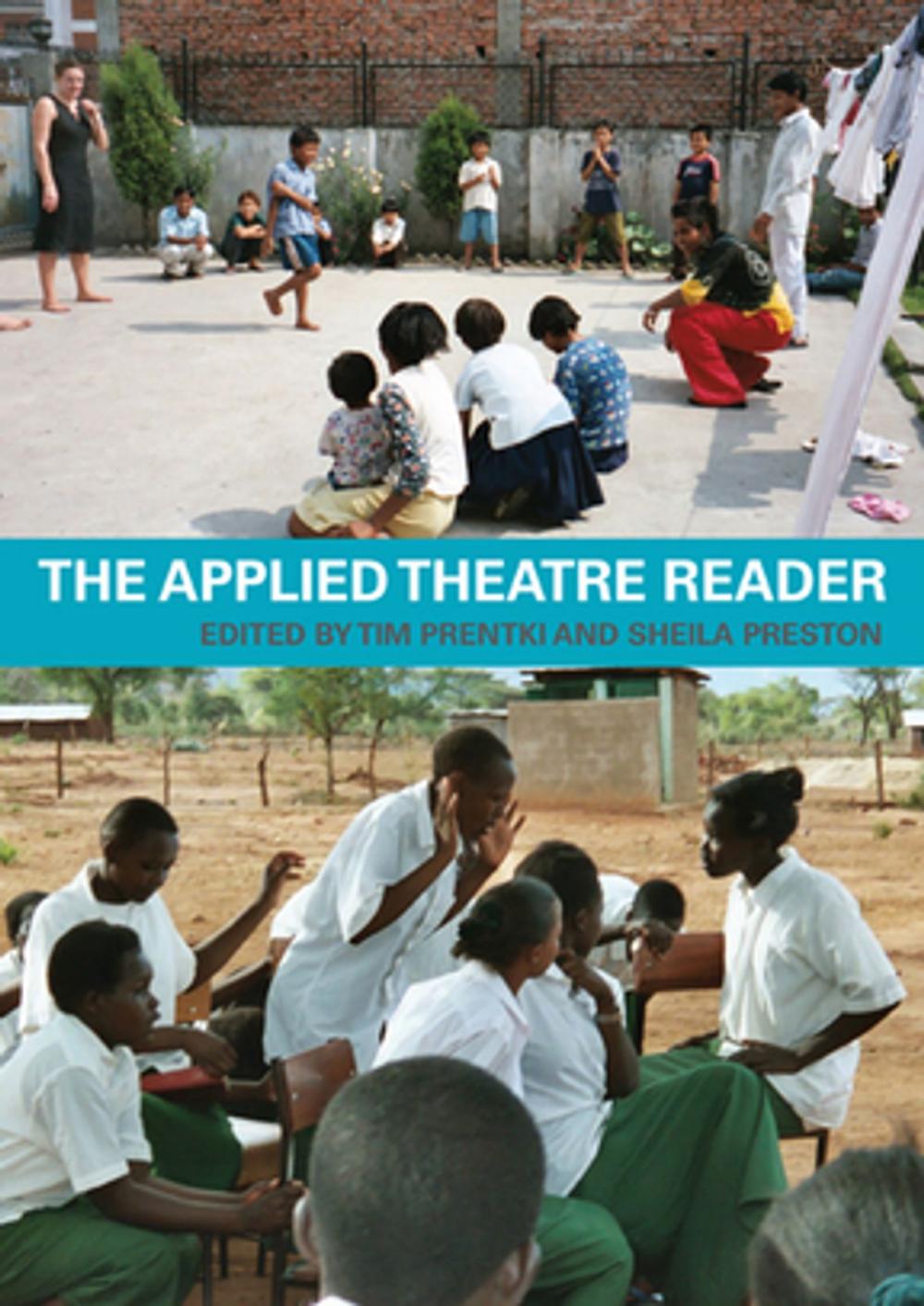 Big bigCover of The Applied Theatre Reader