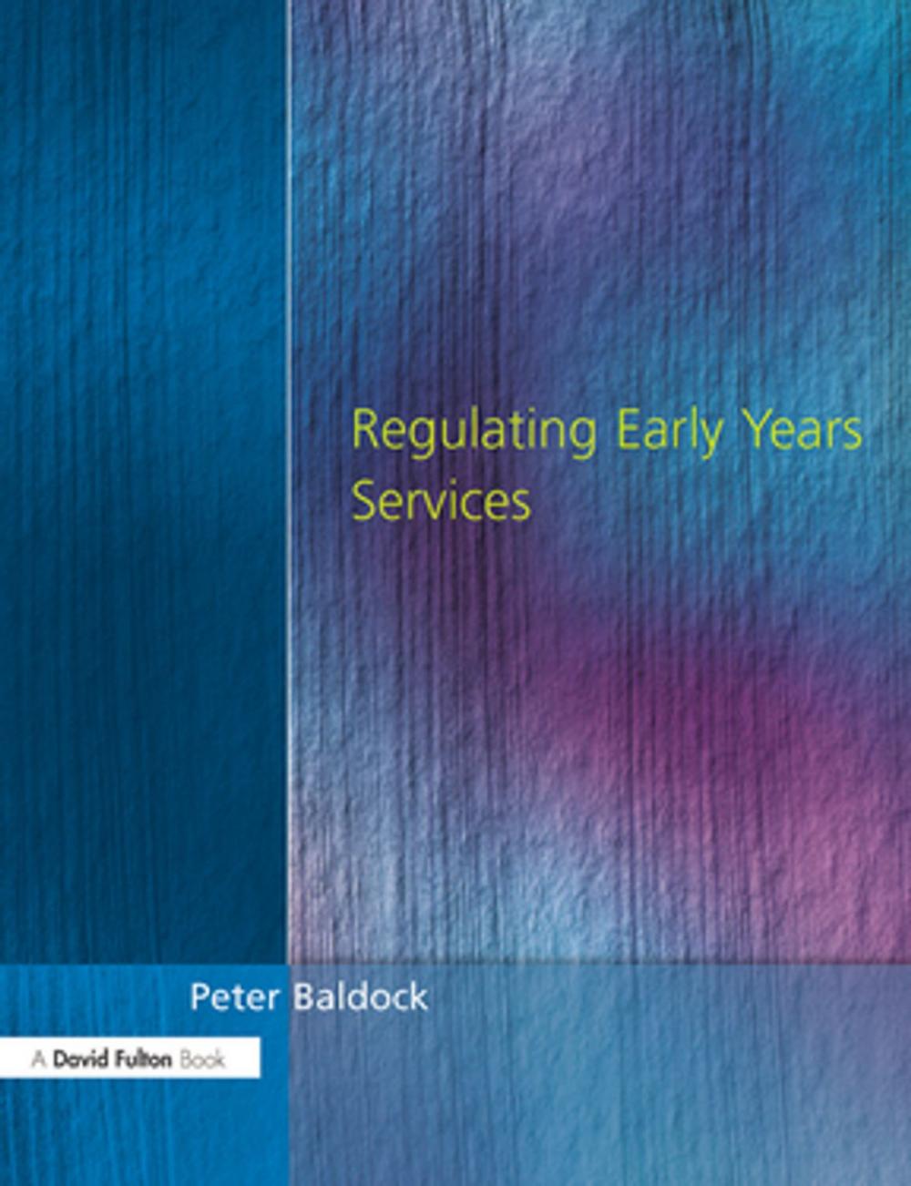 Big bigCover of Regulating Early Years Service