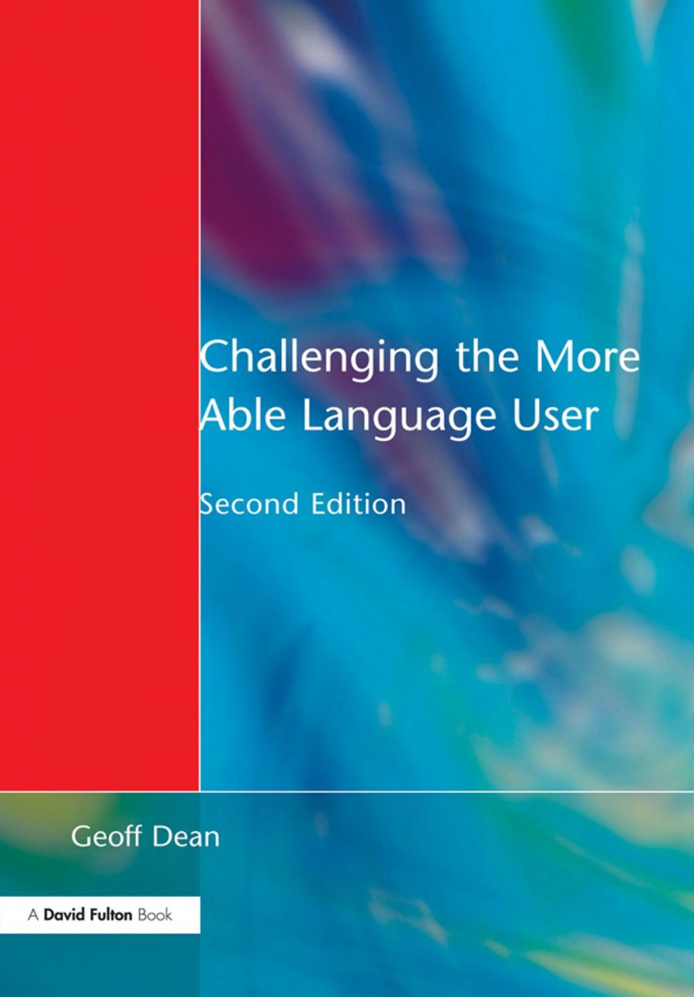 Big bigCover of Challenging the More Able Language User