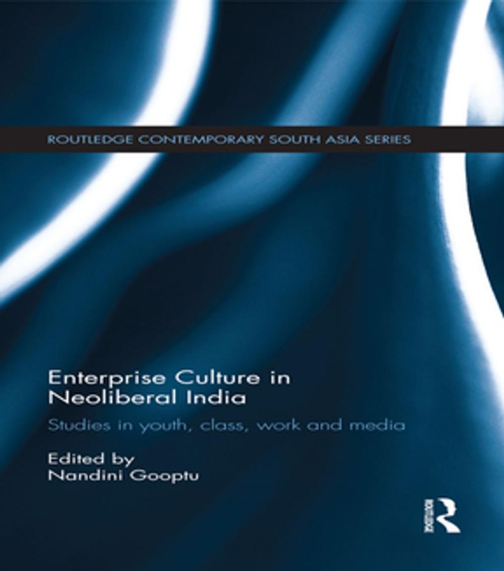 Big bigCover of Enterprise Culture in Neoliberal India