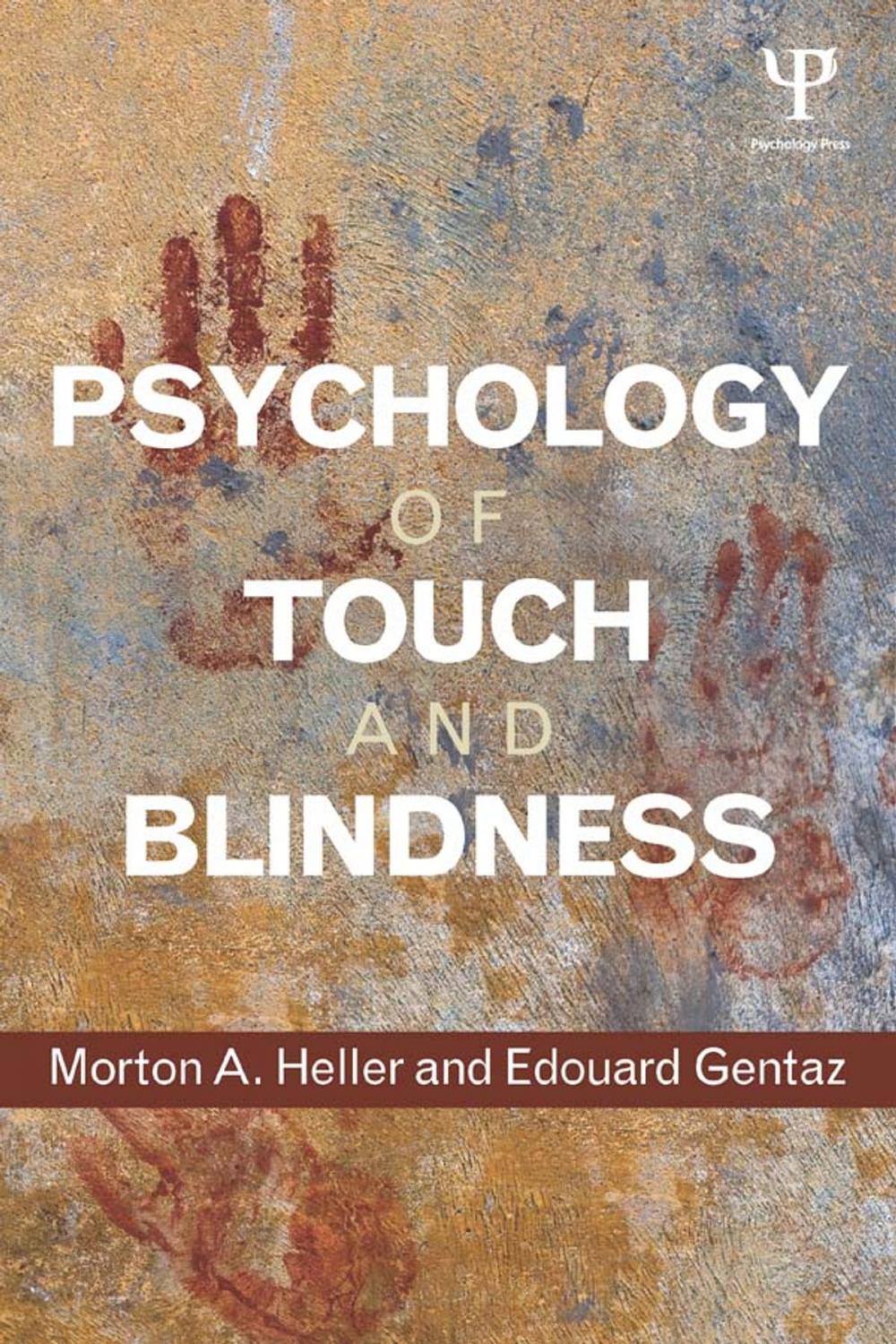 Big bigCover of Psychology of Touch and Blindness