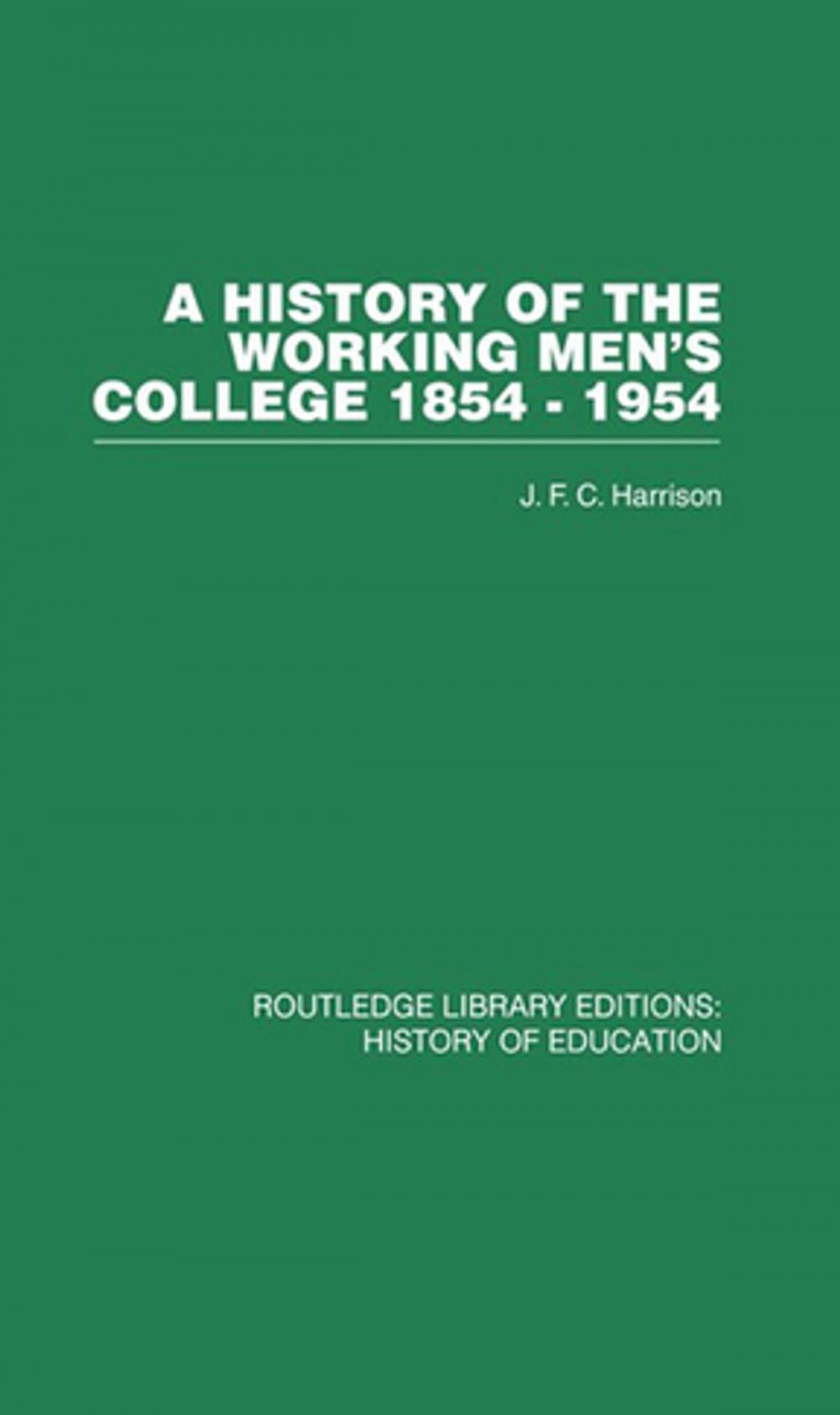 Big bigCover of A History of the Working Men's College