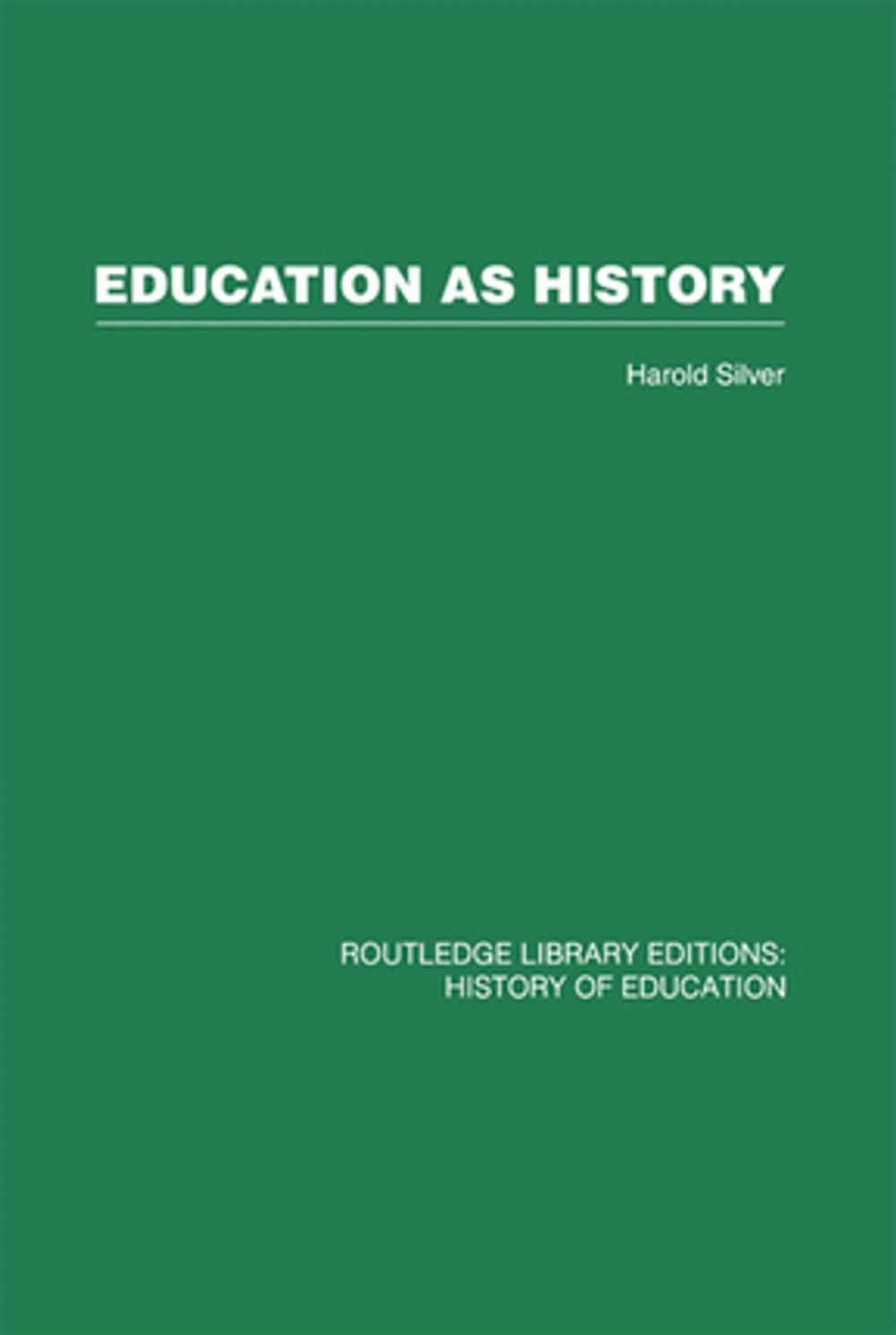 Big bigCover of Education as History