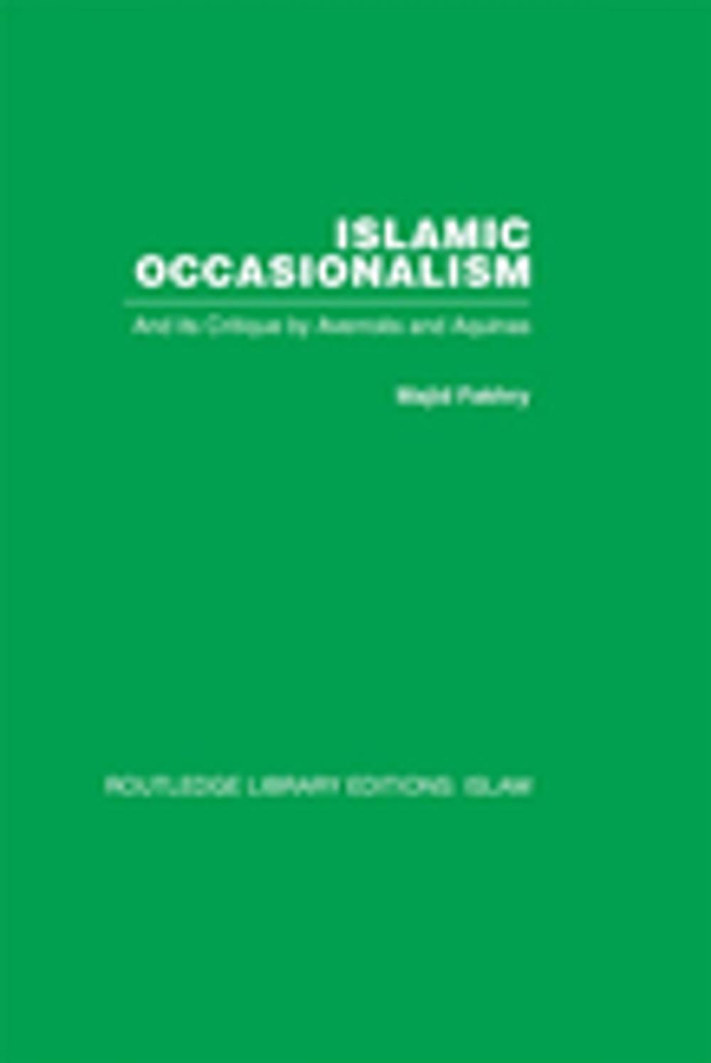 Big bigCover of Islamic Occasionalism