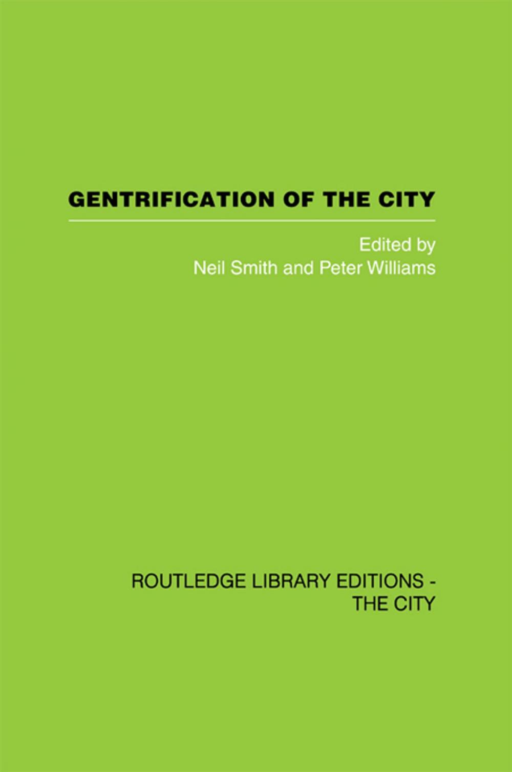 Big bigCover of Gentrification of the City