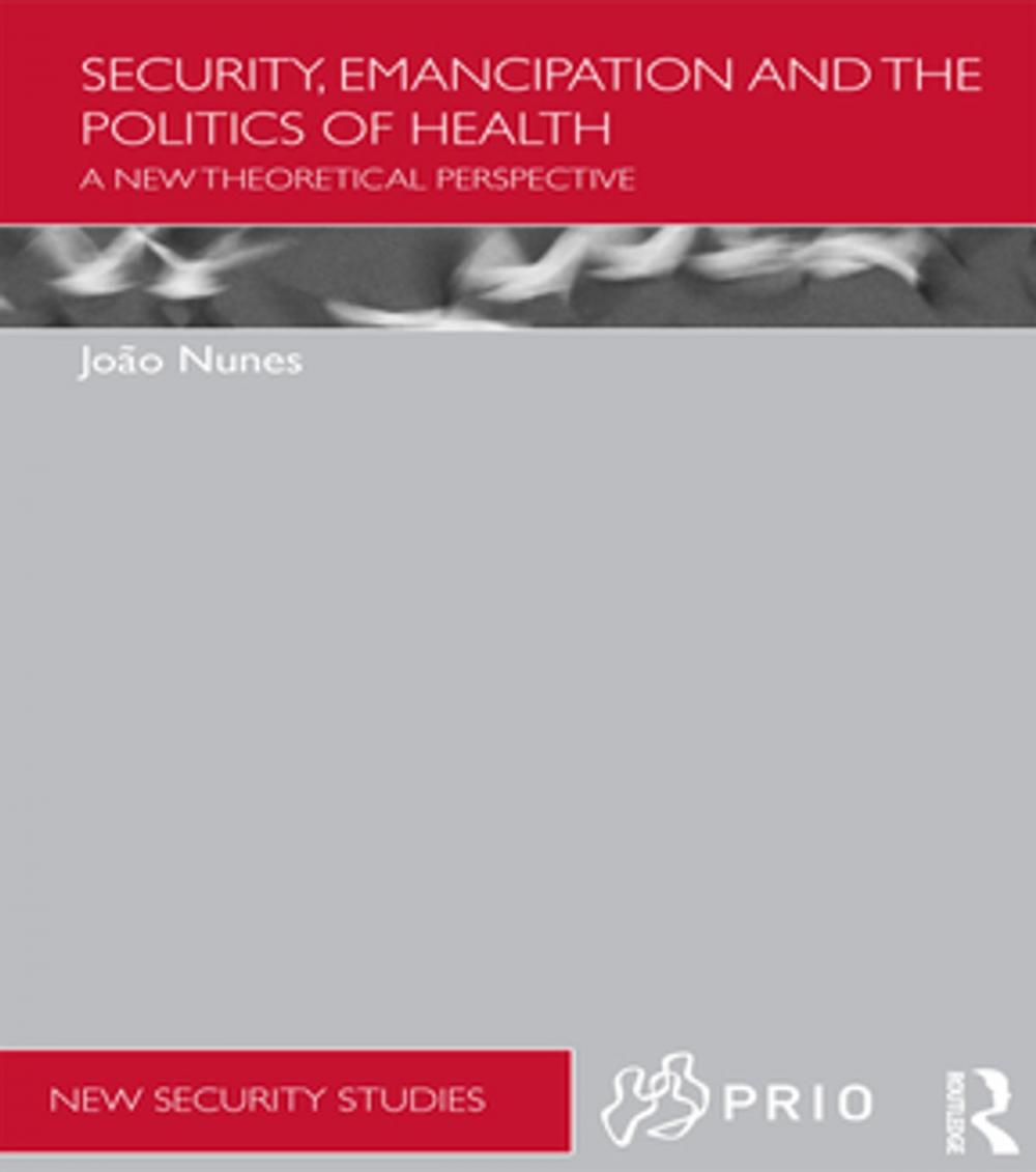 Big bigCover of Security, Emancipation and the Politics of Health