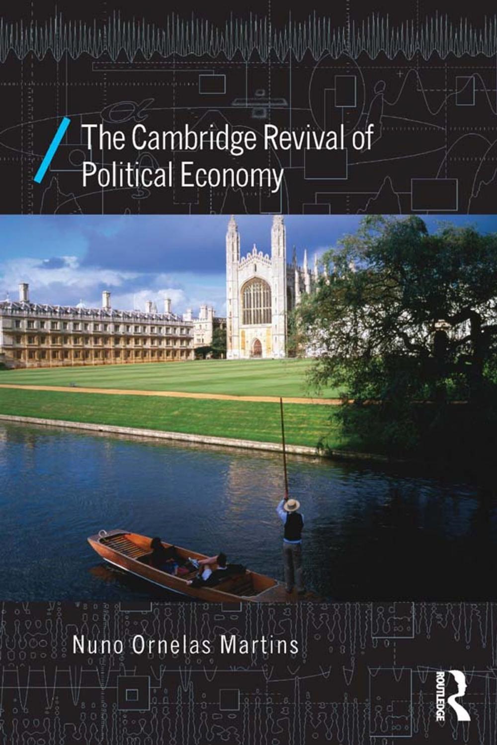 Big bigCover of The Cambridge Revival of Political Economy