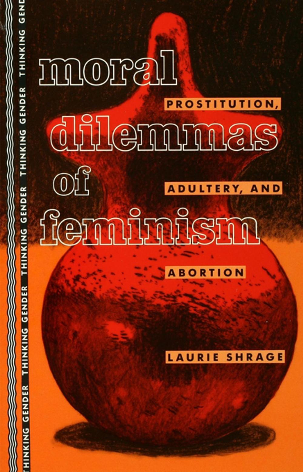 Big bigCover of Moral Dilemmas of Feminism