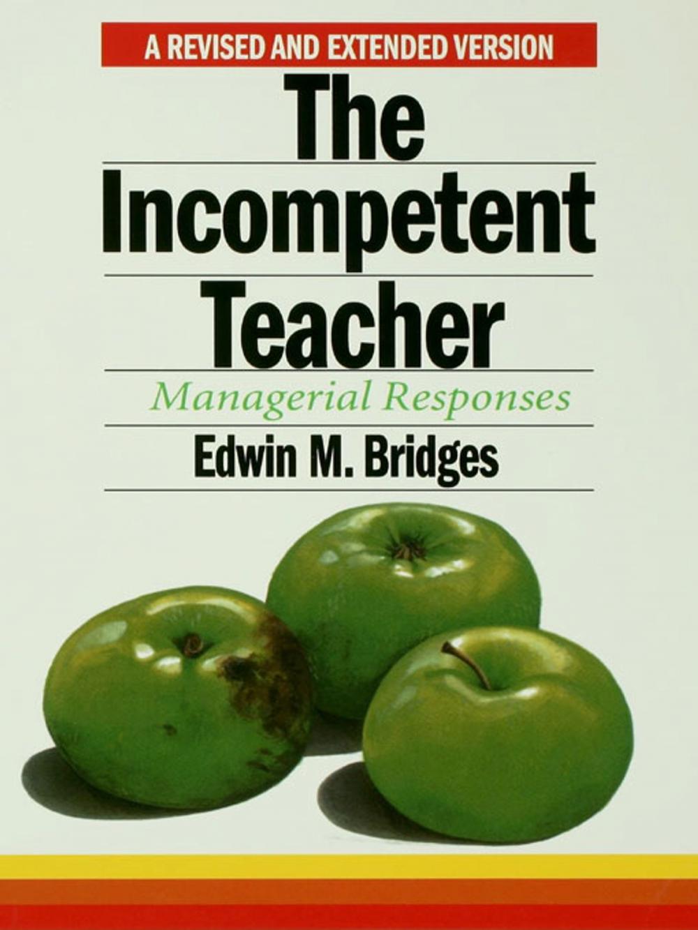 Big bigCover of The Incompetent Teacher