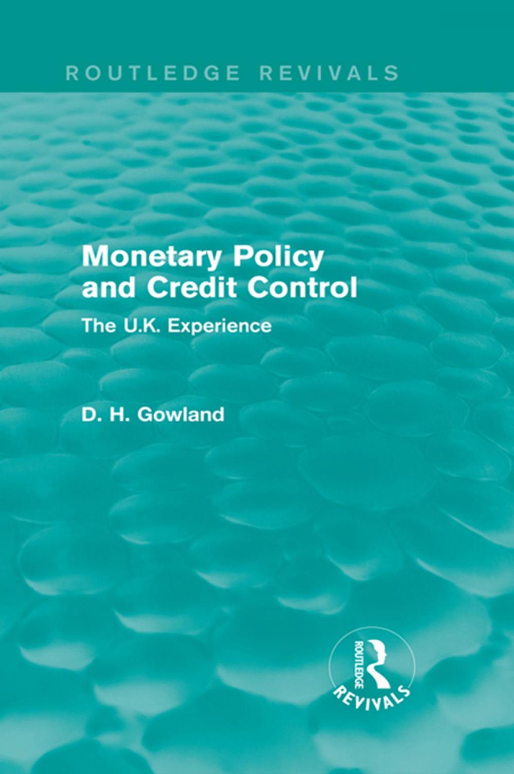 Big bigCover of Monetary Policy and Credit Control (Routledge Revivals)