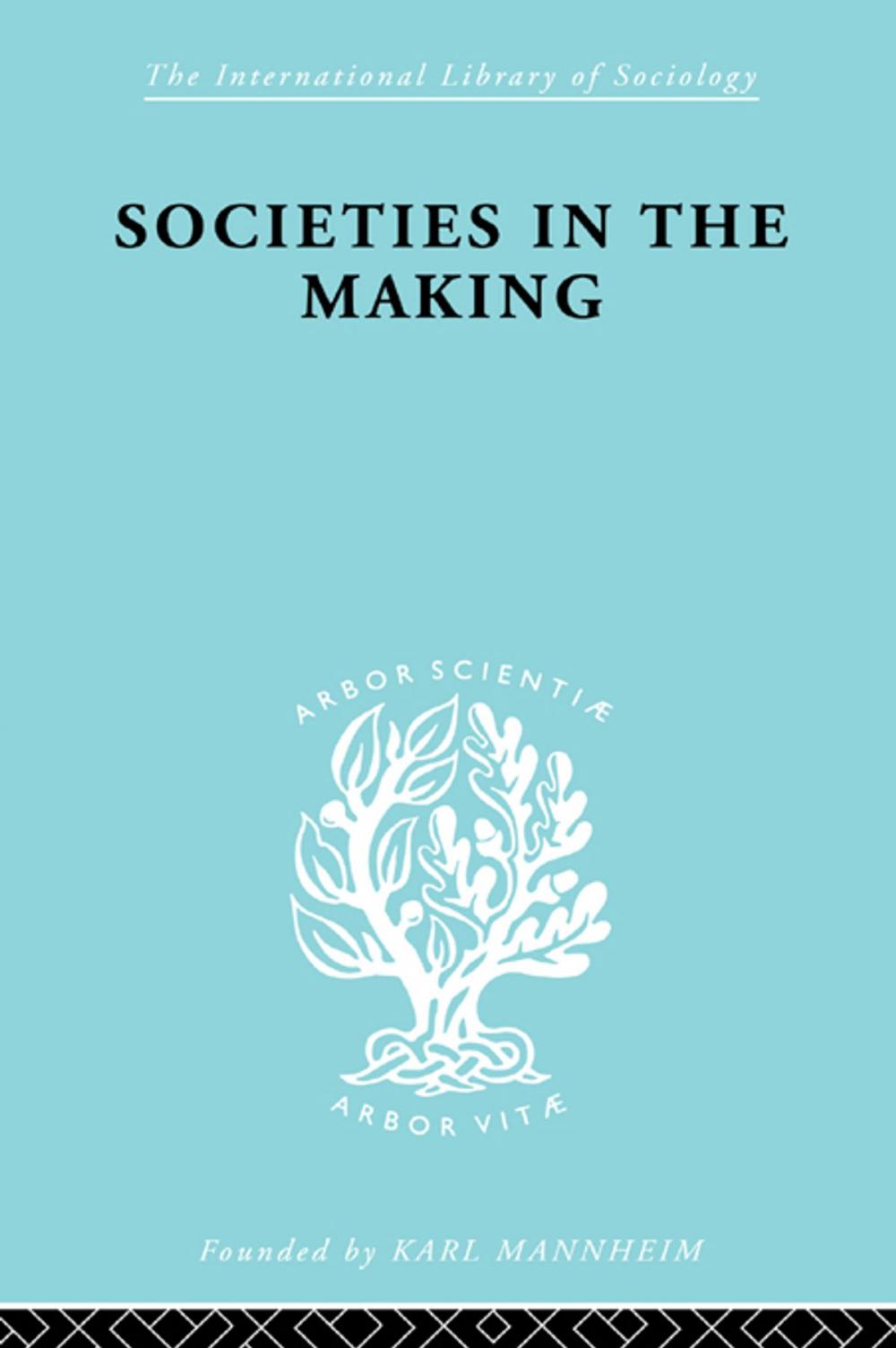 Big bigCover of Societies In Making Ils 89