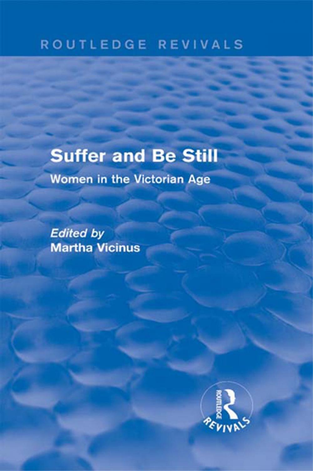 Big bigCover of Suffer and Be Still (Routledge Revivals)