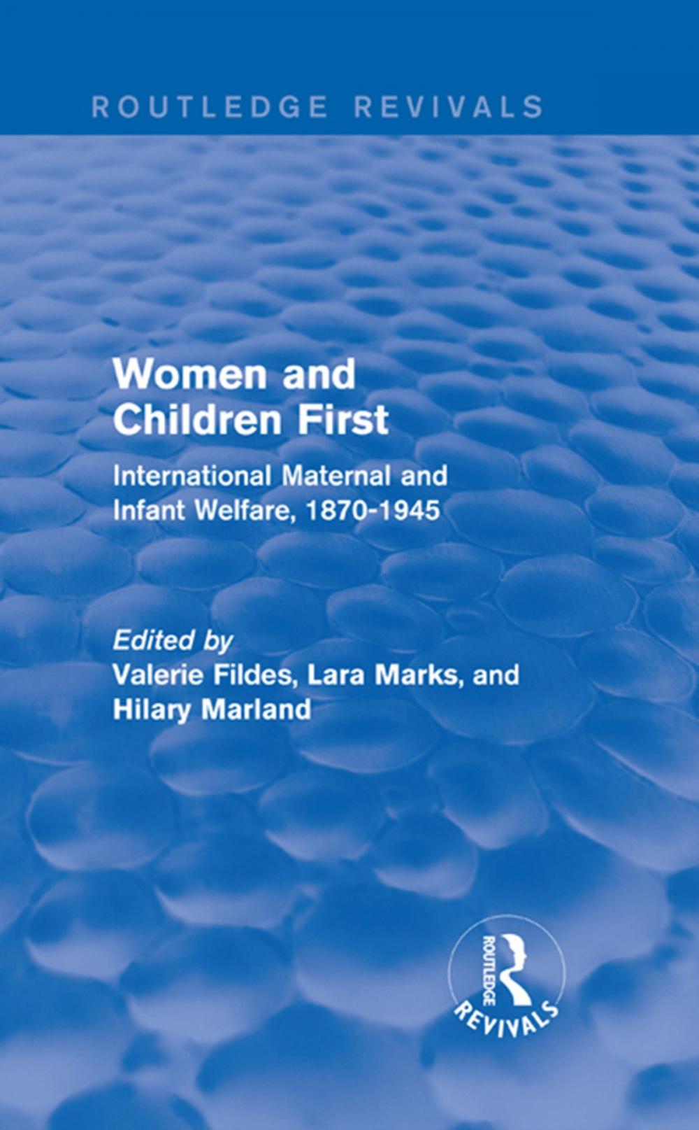 Big bigCover of Women and Children First (Routledge Revivals)