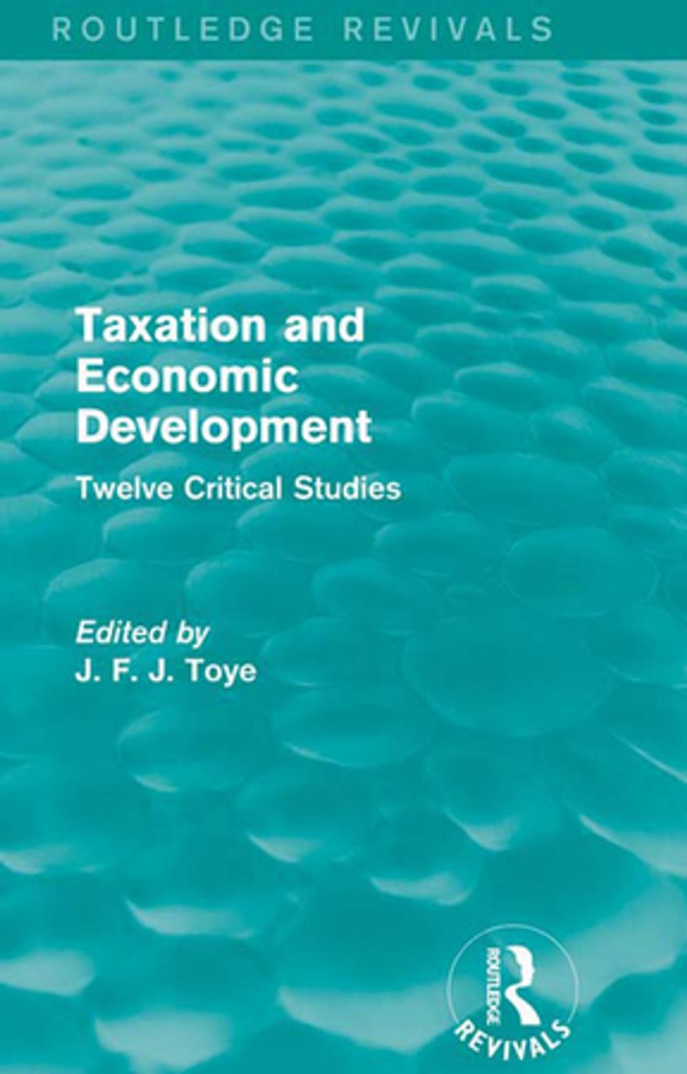 Big bigCover of Taxation and Economic Development (Routledge Revivals)