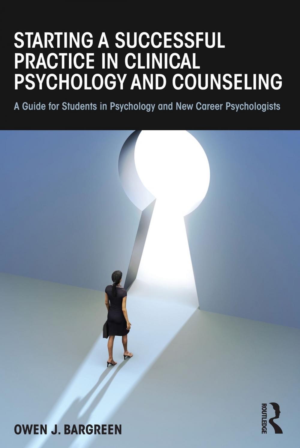 Big bigCover of Starting a Successful Practice in Clinical Psychology and Counseling