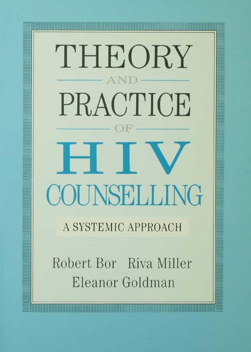 Big bigCover of Theory And Practice Of HIV Counselling