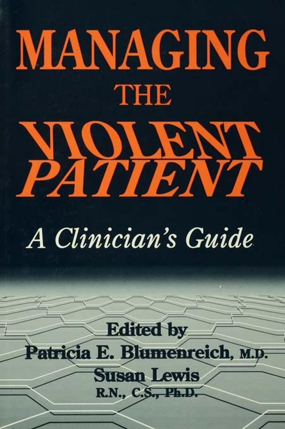 Big bigCover of Managing The Violent Patient