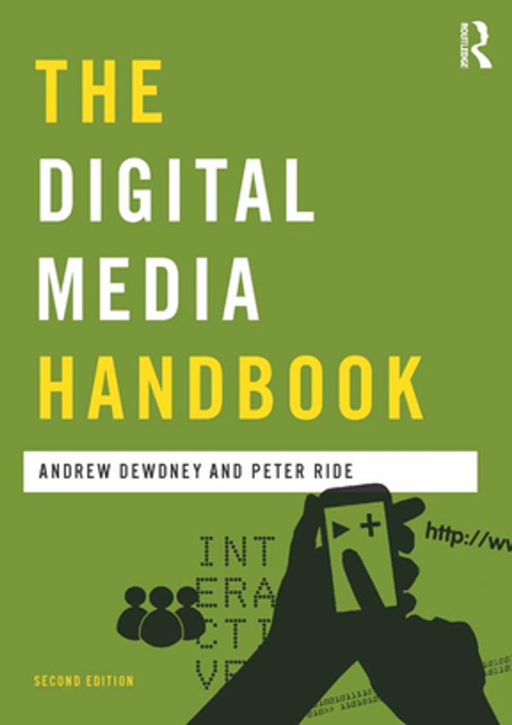 Big bigCover of The Digital Media Handbook