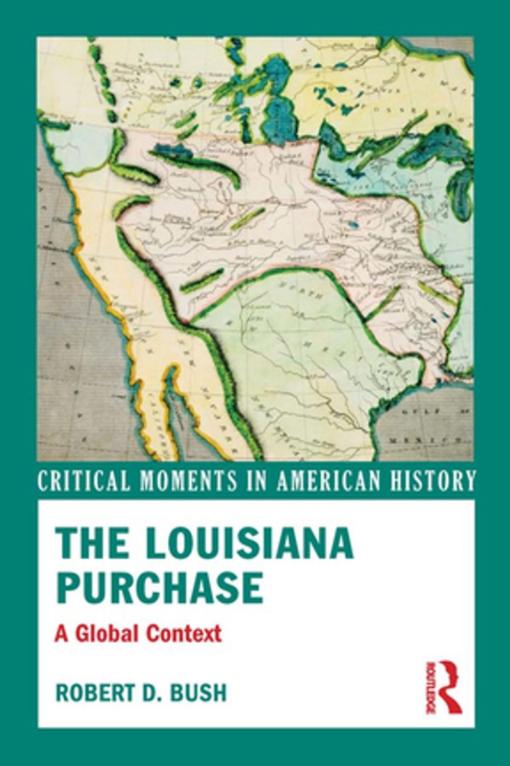 Big bigCover of The Louisiana Purchase