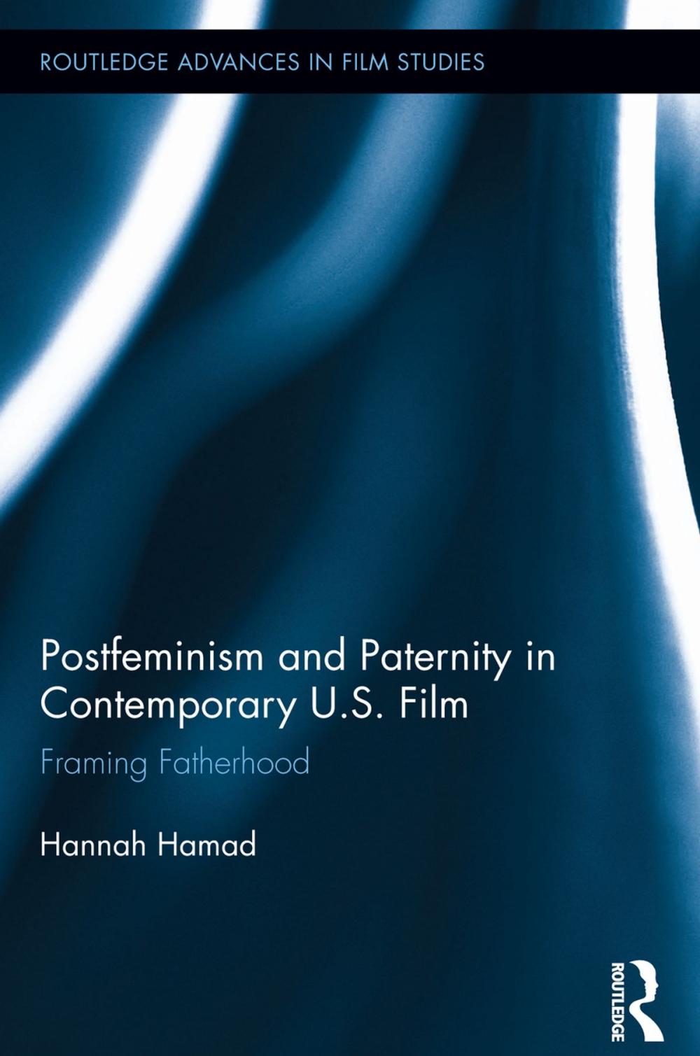 Big bigCover of Postfeminism and Paternity in Contemporary US Film