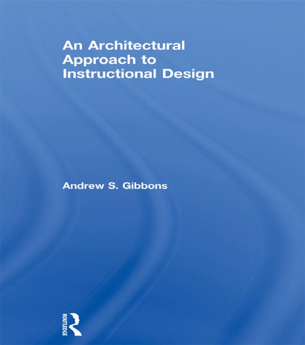 Big bigCover of An Architectural Approach to Instructional Design