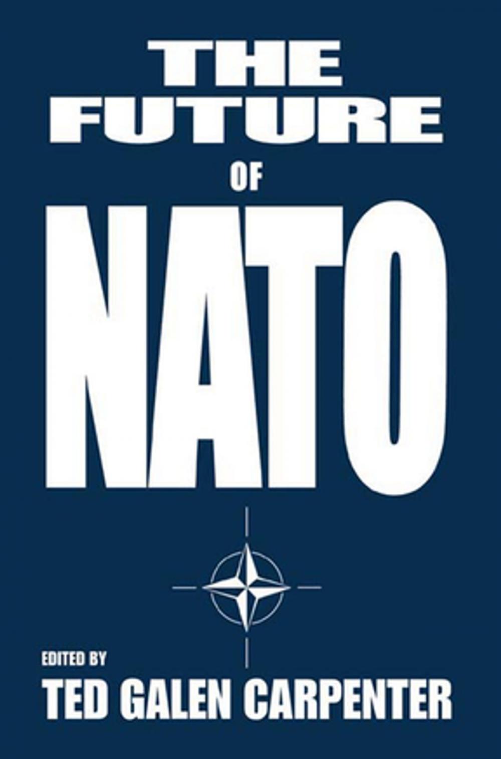 Big bigCover of The Future of NATO