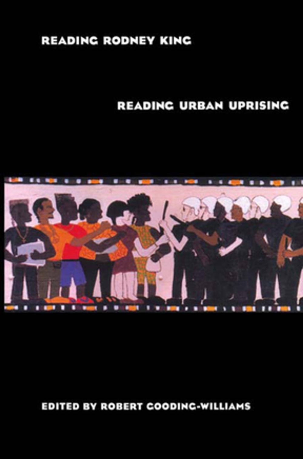 Big bigCover of Reading Rodney King/Reading Urban Uprising