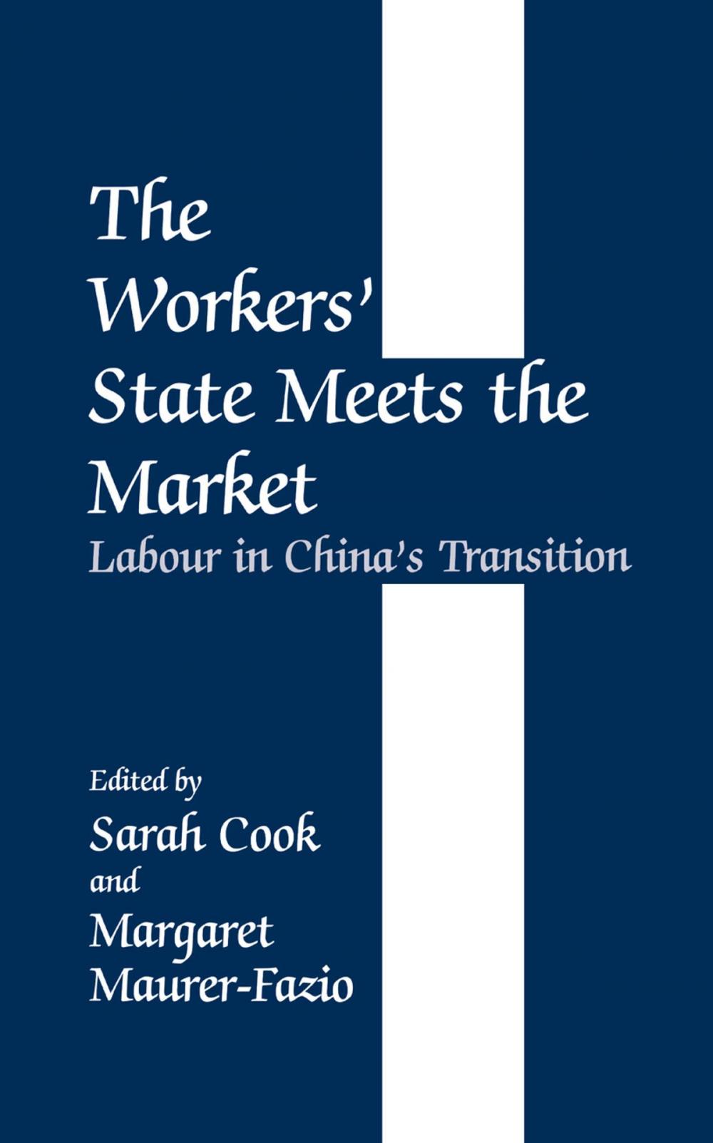 Big bigCover of The Workers' State Meets the Market