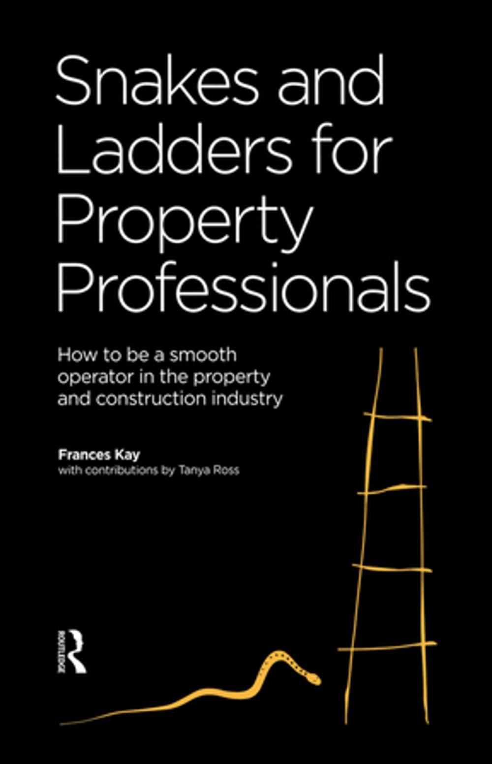 Big bigCover of Snakes and Ladders for Property Professionals