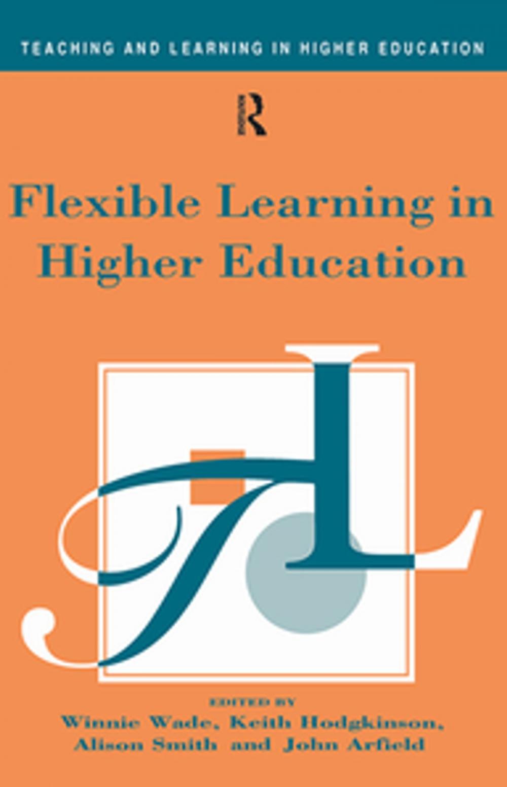 Big bigCover of Flexible Learning in Higher Education