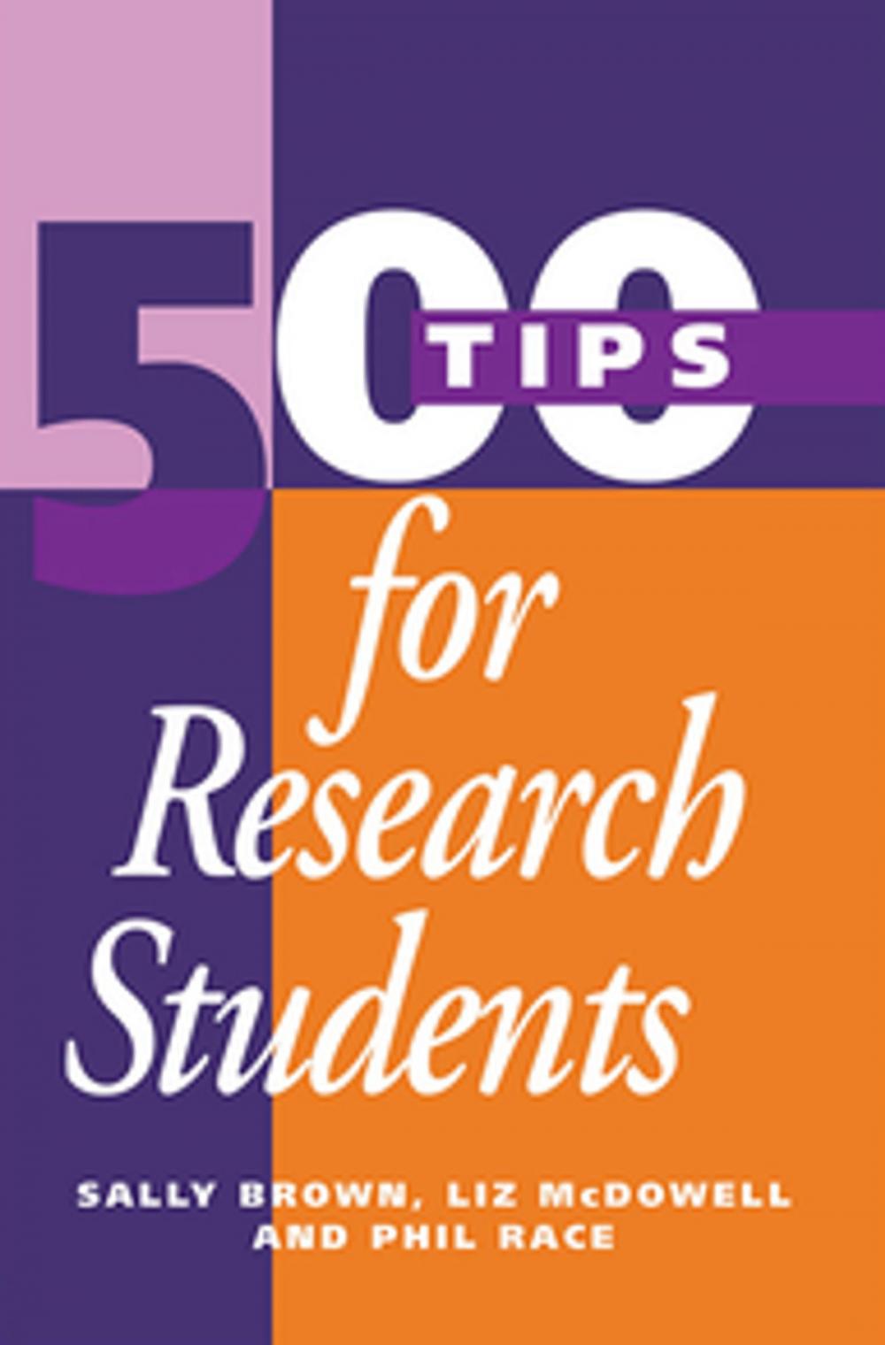 Big bigCover of 500 Tips for Research Students