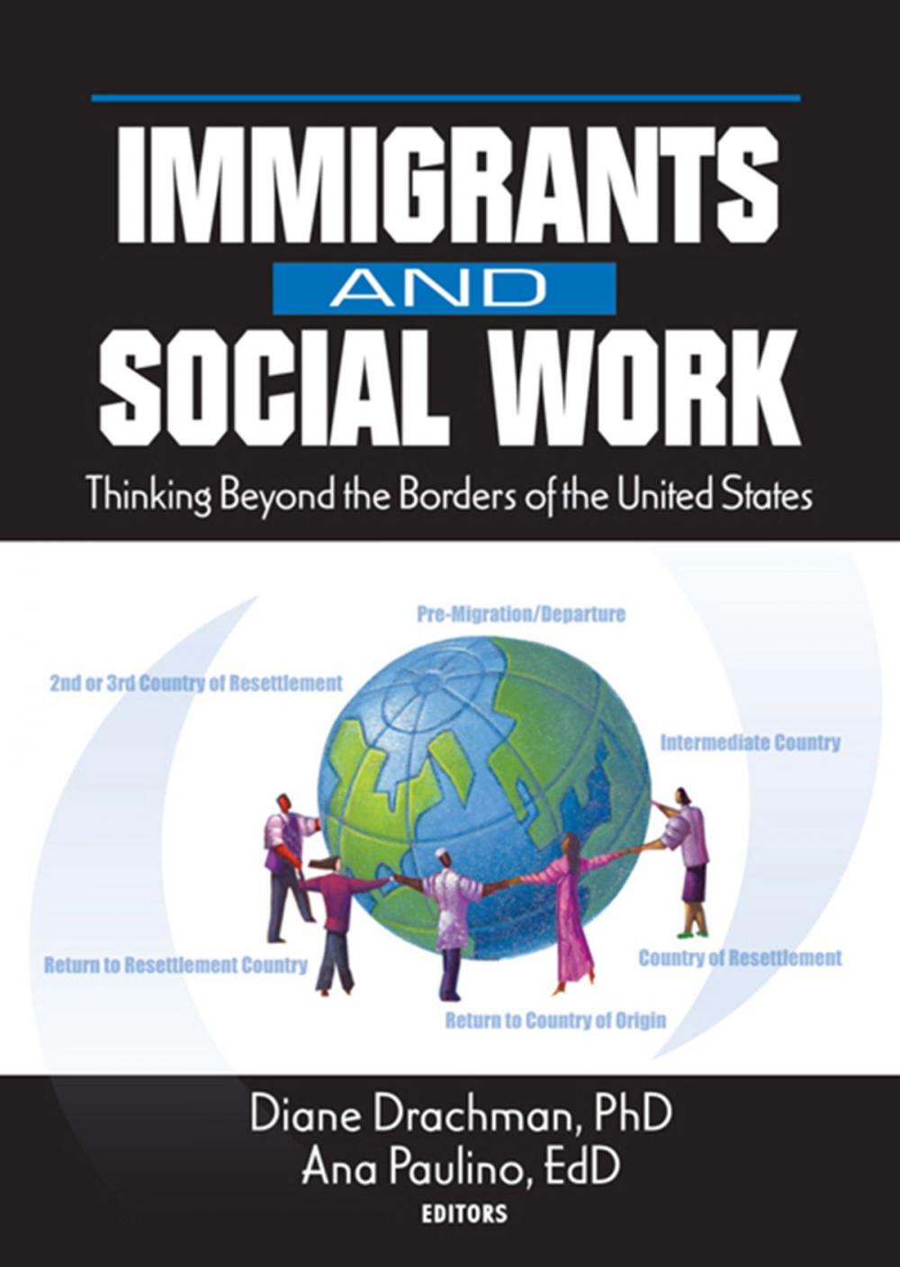 Big bigCover of Immigrants and Social Work