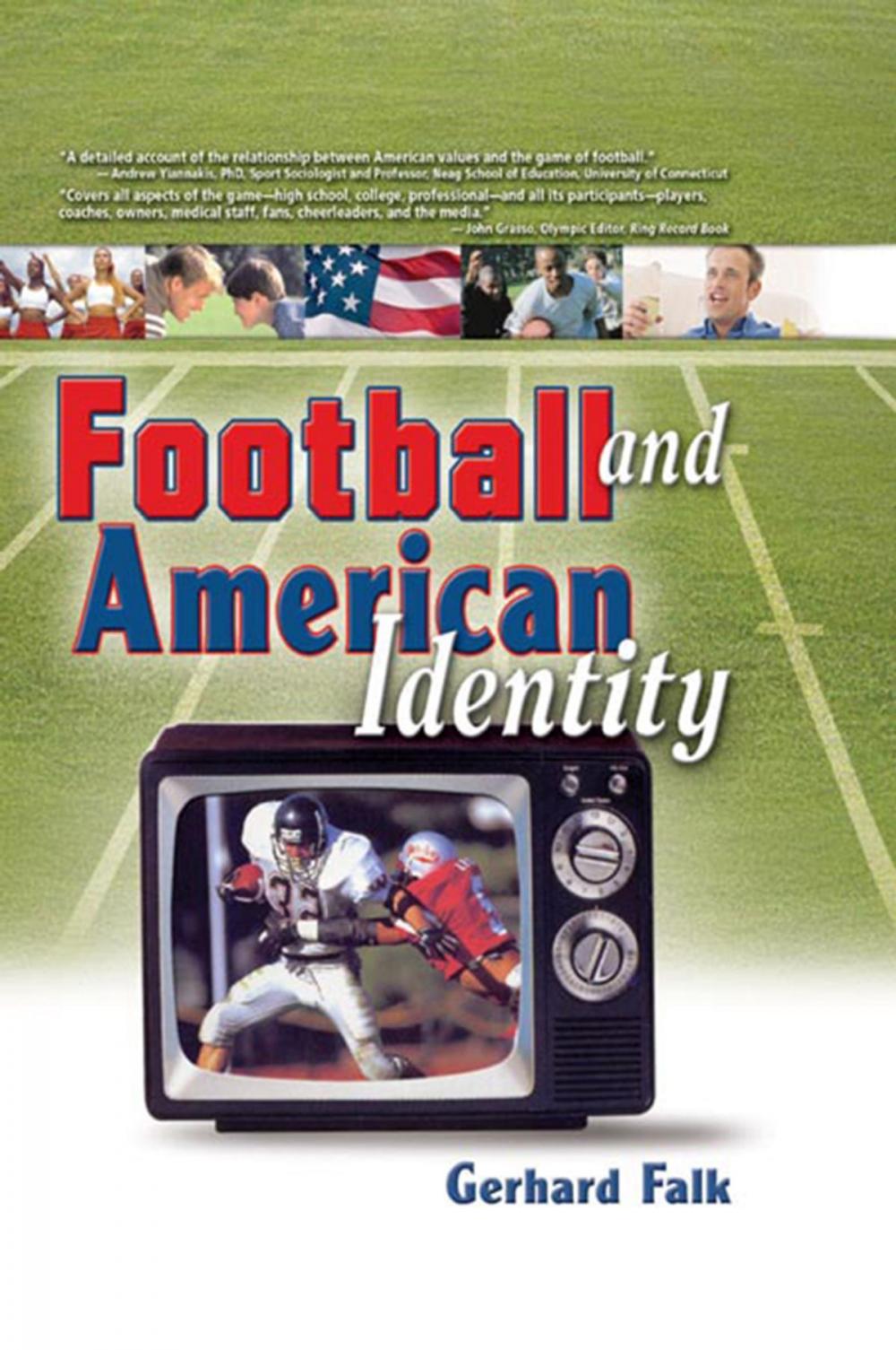 Big bigCover of Football and American Identity