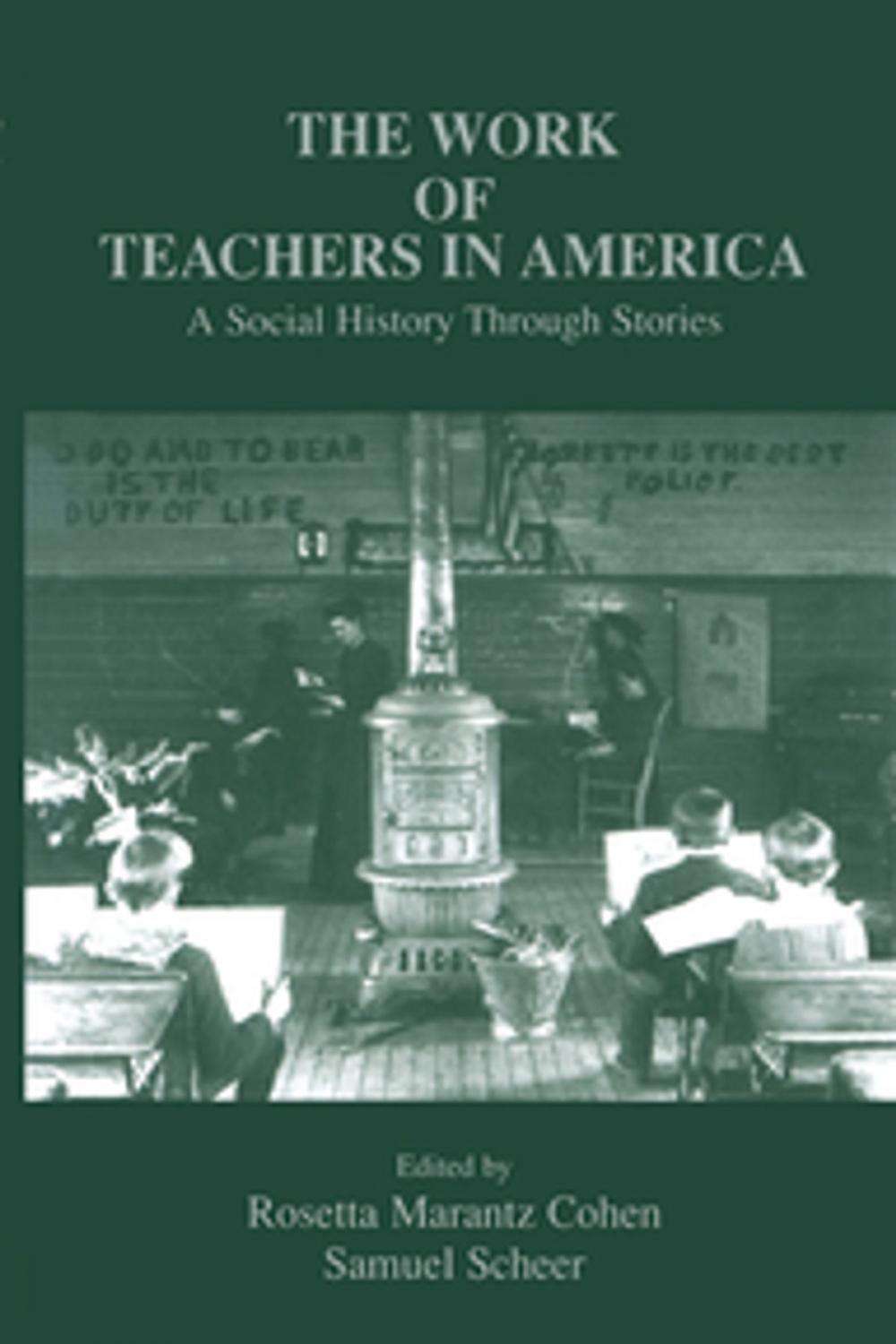 Big bigCover of The Work of Teachers in America