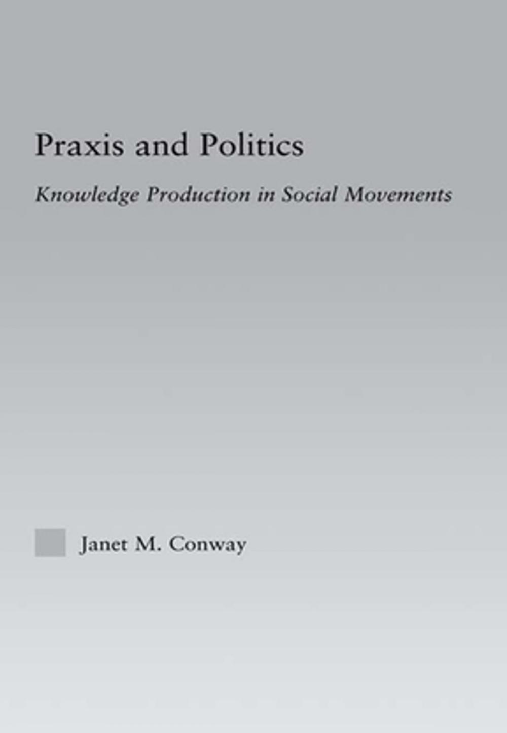 Big bigCover of Praxis and Politics