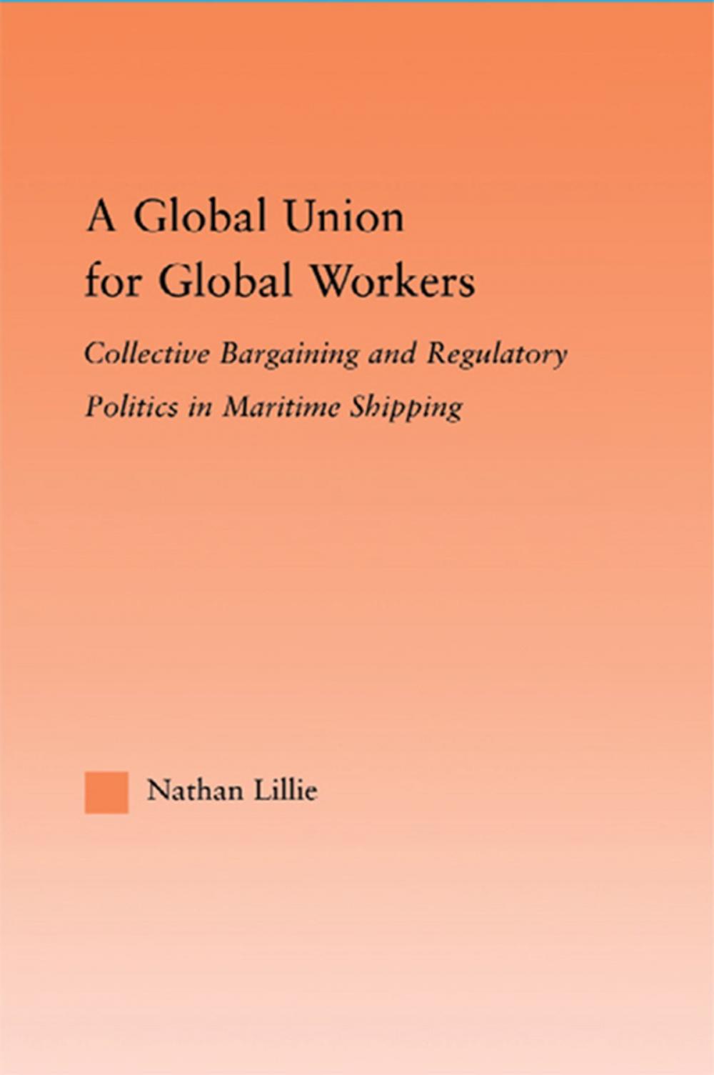 Big bigCover of A Global Union for Global Workers