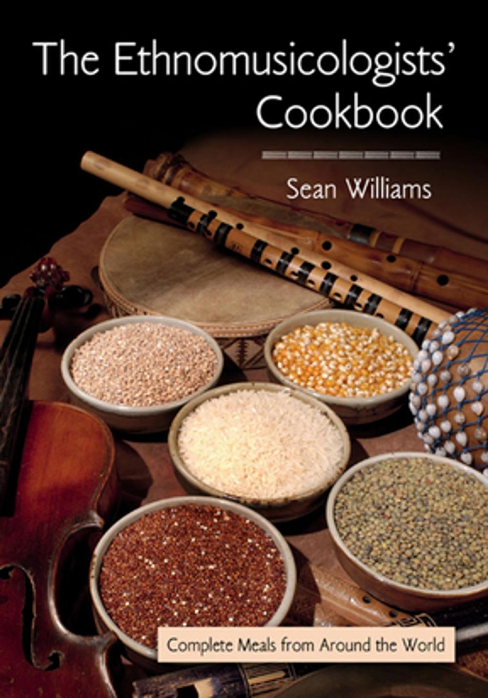 Big bigCover of The Ethnomusicologists' Cookbook