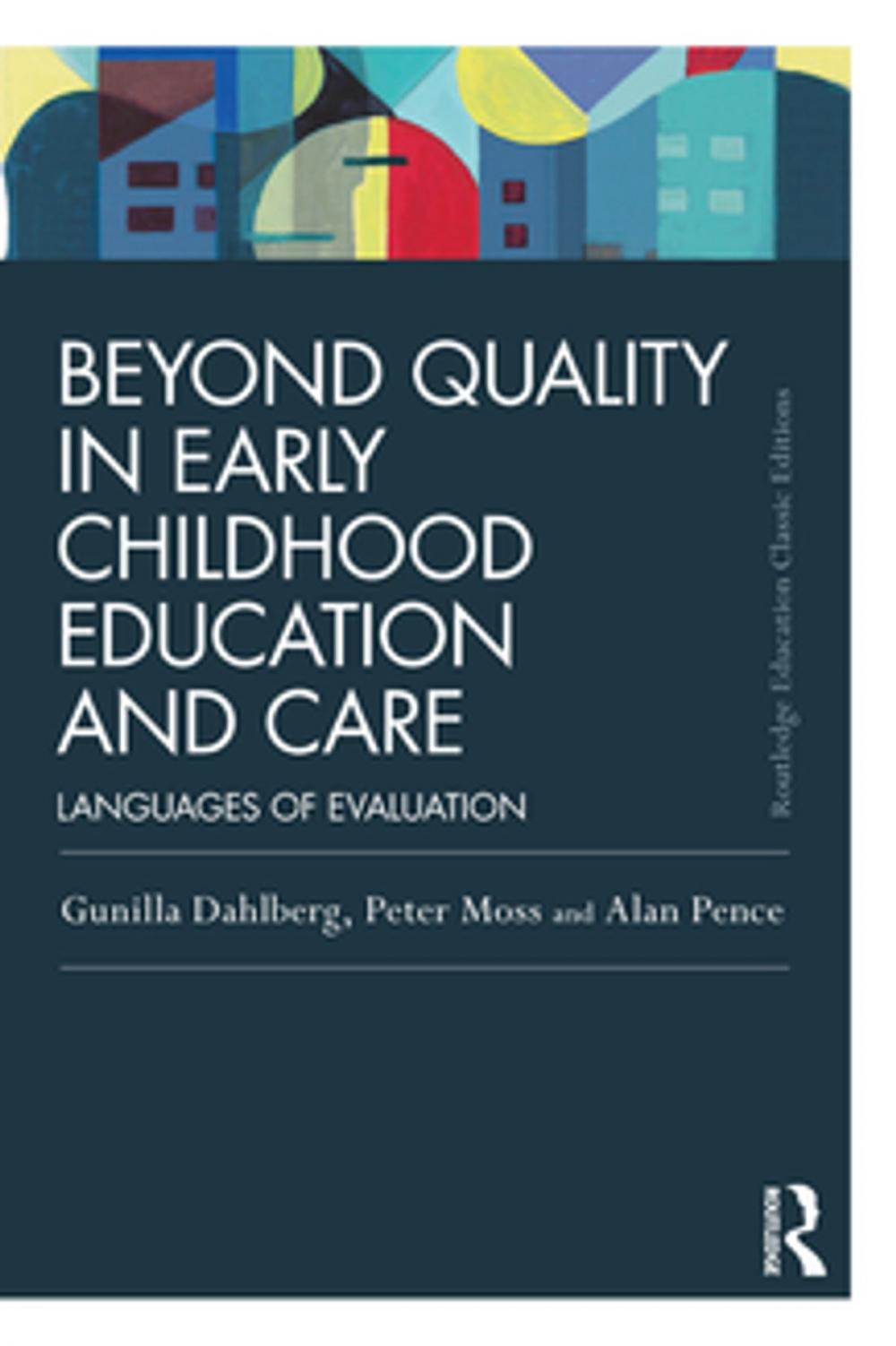 Big bigCover of Beyond Quality in Early Childhood Education and Care