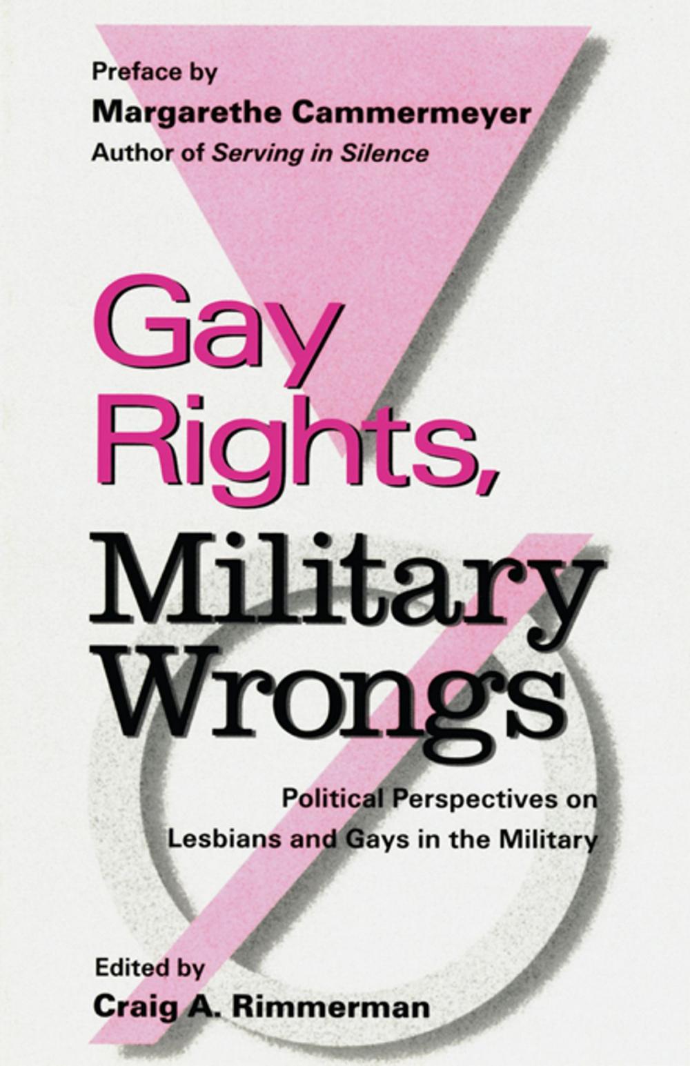 Big bigCover of Gay Rights, Military Wrongs