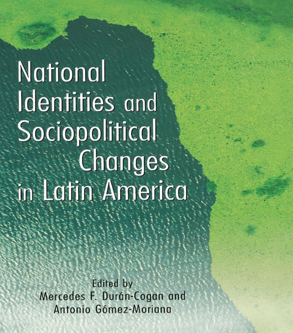 Big bigCover of National Identities and Socio-Political Changes in Latin America