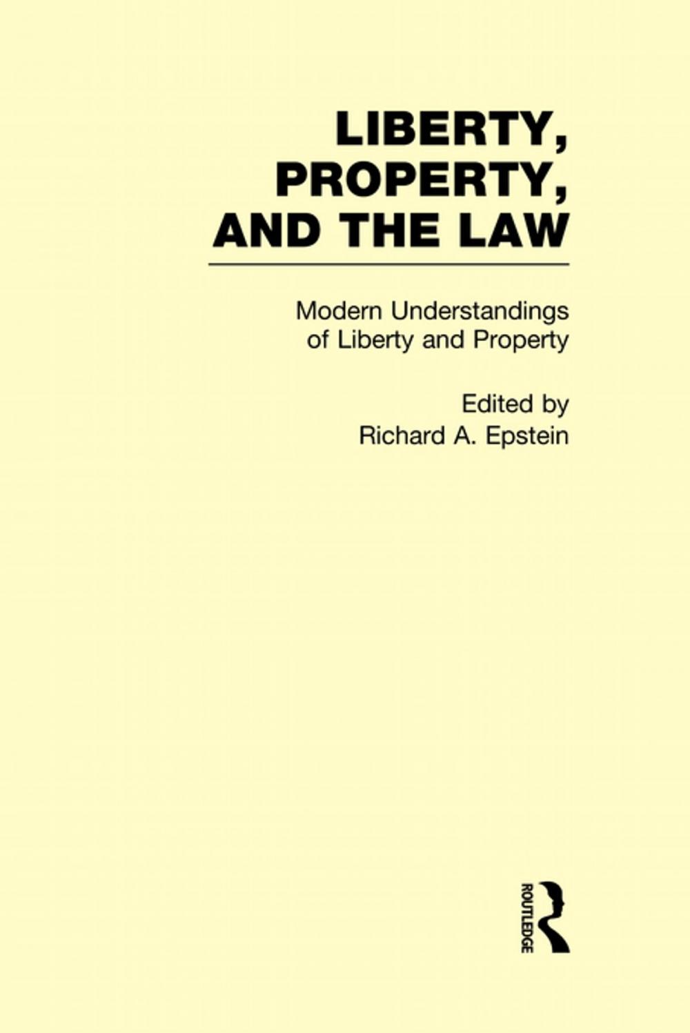 Big bigCover of Modern Understandings of Liberty and Property