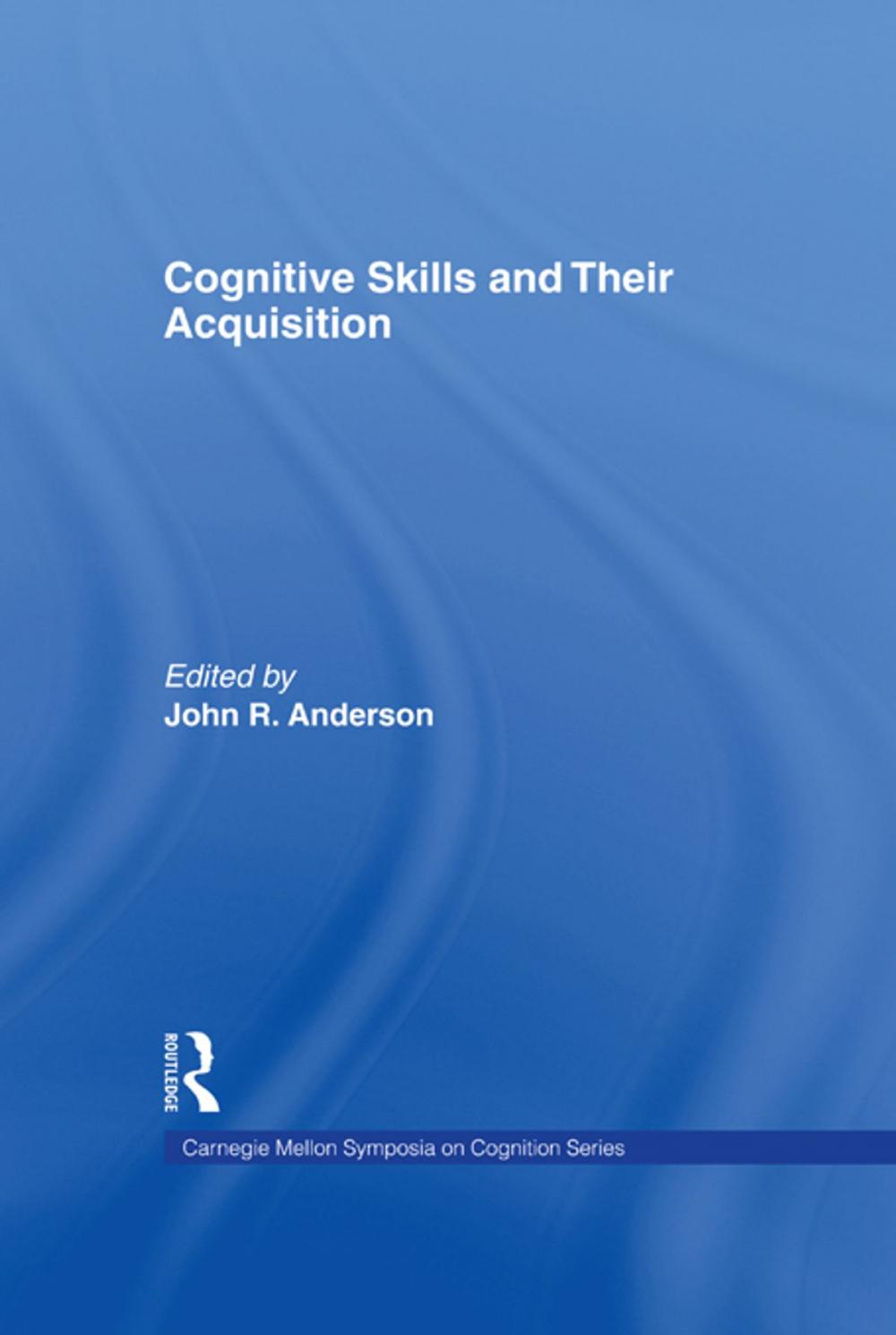 Big bigCover of Cognitive Skills and Their Acquisition