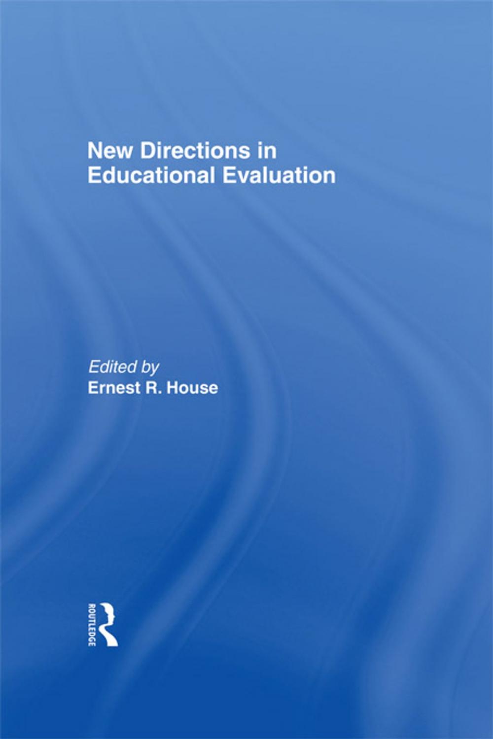 Big bigCover of New Directions In Educational Evaluation