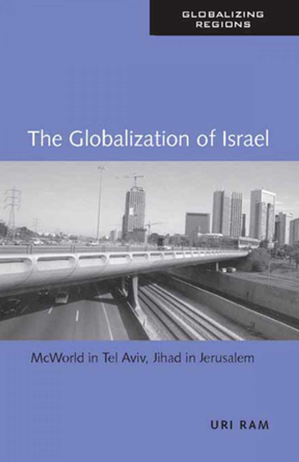 Big bigCover of The Globalization of Israel